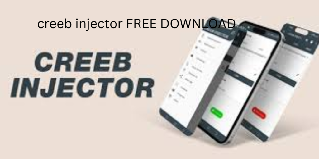 creeb injector