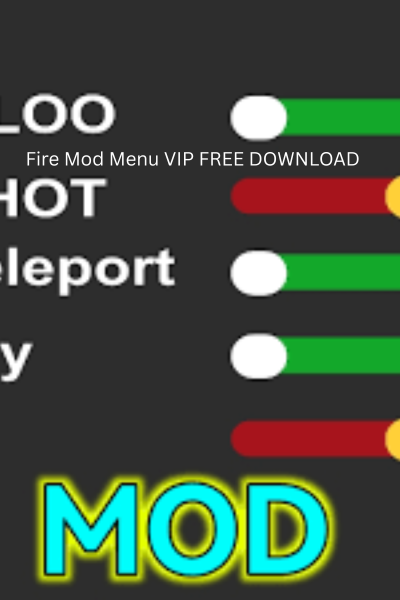 Fire Mod Menu VIP